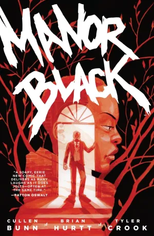 Manor Black TP Vol 01 by Cullen Bunn and Brian Hurtt